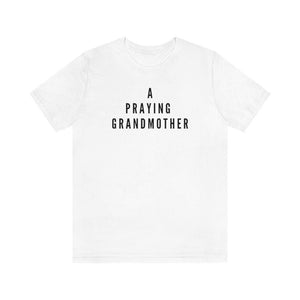 A Praying Grandmother Unisex Tee