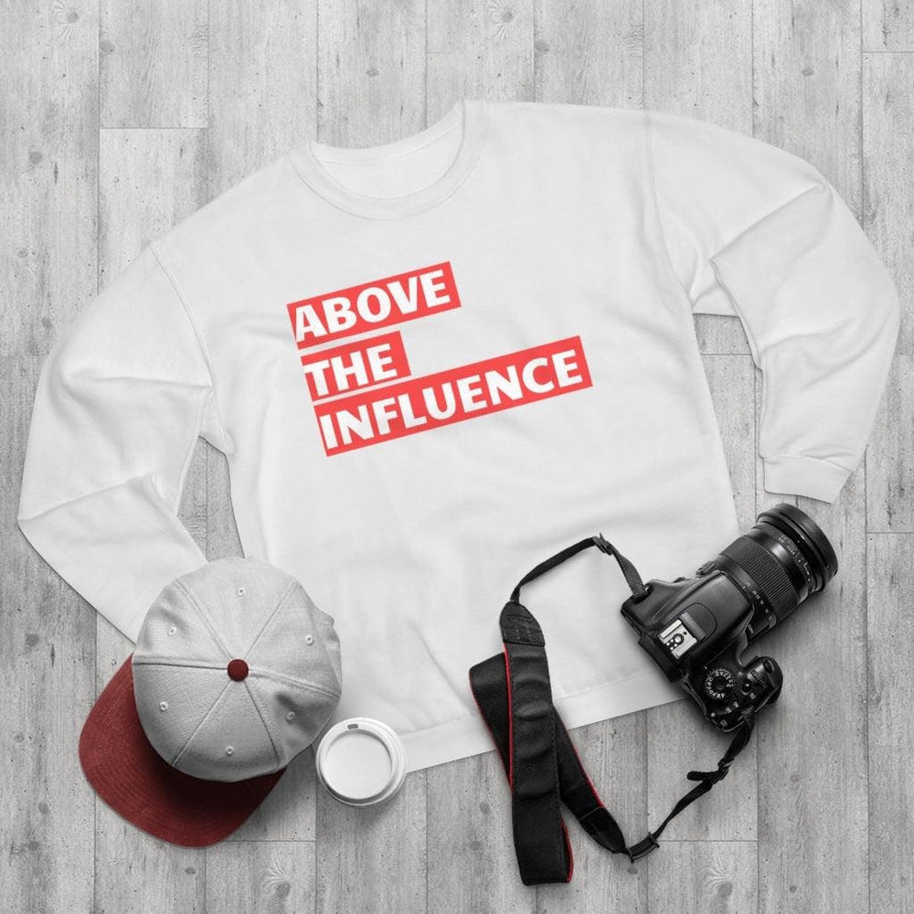 Above the Influence Unisex Crew Neck Sweatshirt