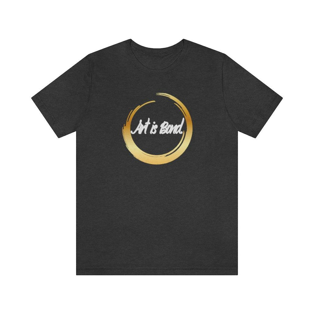 Art is Bond Unisex Short Sleeve Tee