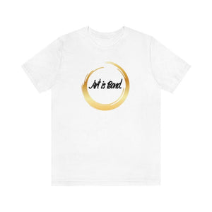 Art is Bond Unisex Short Sleeve Tee