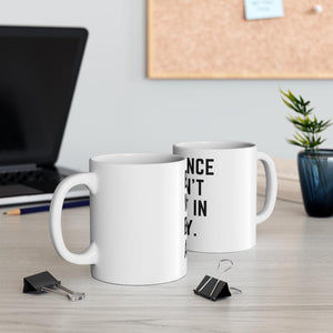 Beyonce Wasn&#39;t Built in a Day Mug 11oz