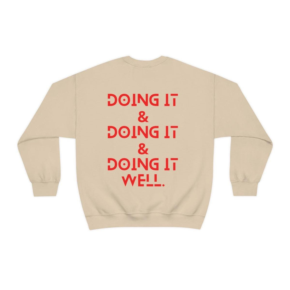 Doing it Well, All Unisex Crewneck Sweatshirt