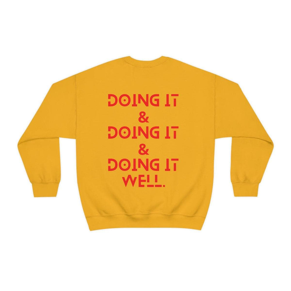 Doing it Well, All Unisex Crewneck Sweatshirt