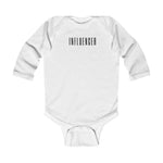 INFLUENCER Infant Long Sleeve Onesie