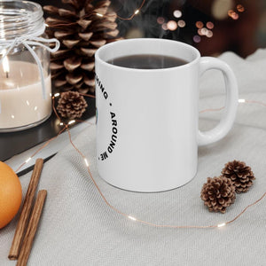 Grace Rules Everything Around Me Mug 11oz