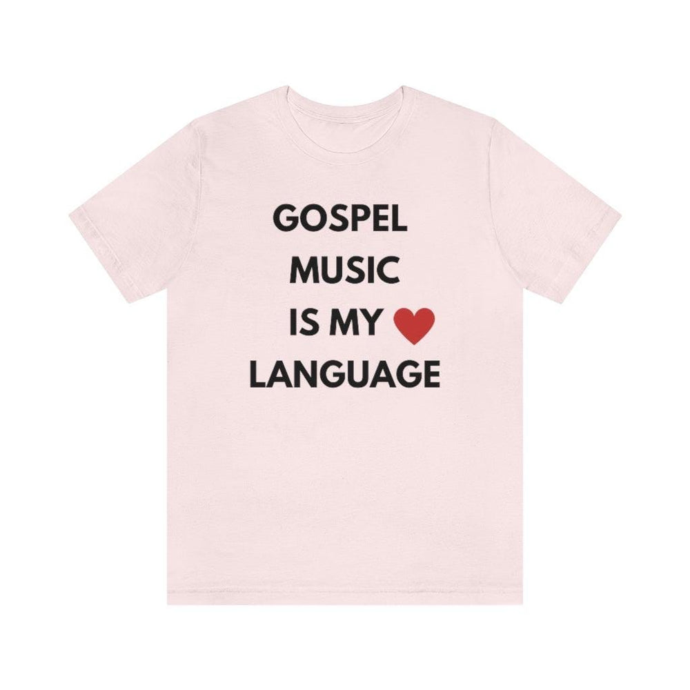Gospel is My Love Language Unisex Tee