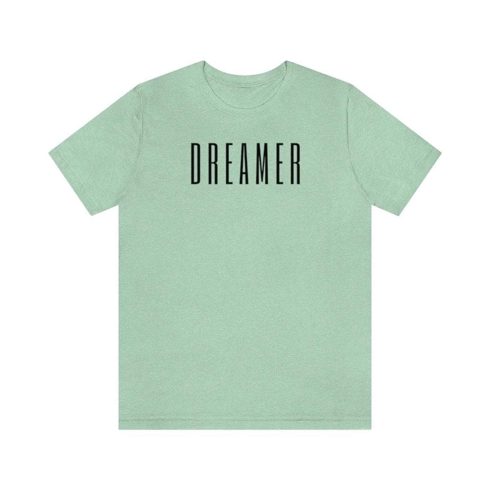 DREAMER Unisex Short Sleeve Tee