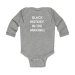Black History in the Making Infant Long Sleeve Onesie