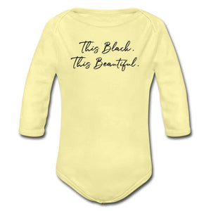 This Black. This Beautiful. Organic Long Sleeve Baby Bodysuit - washed yellow