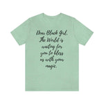 Bless Us with Your Magic! Unisex Tee
