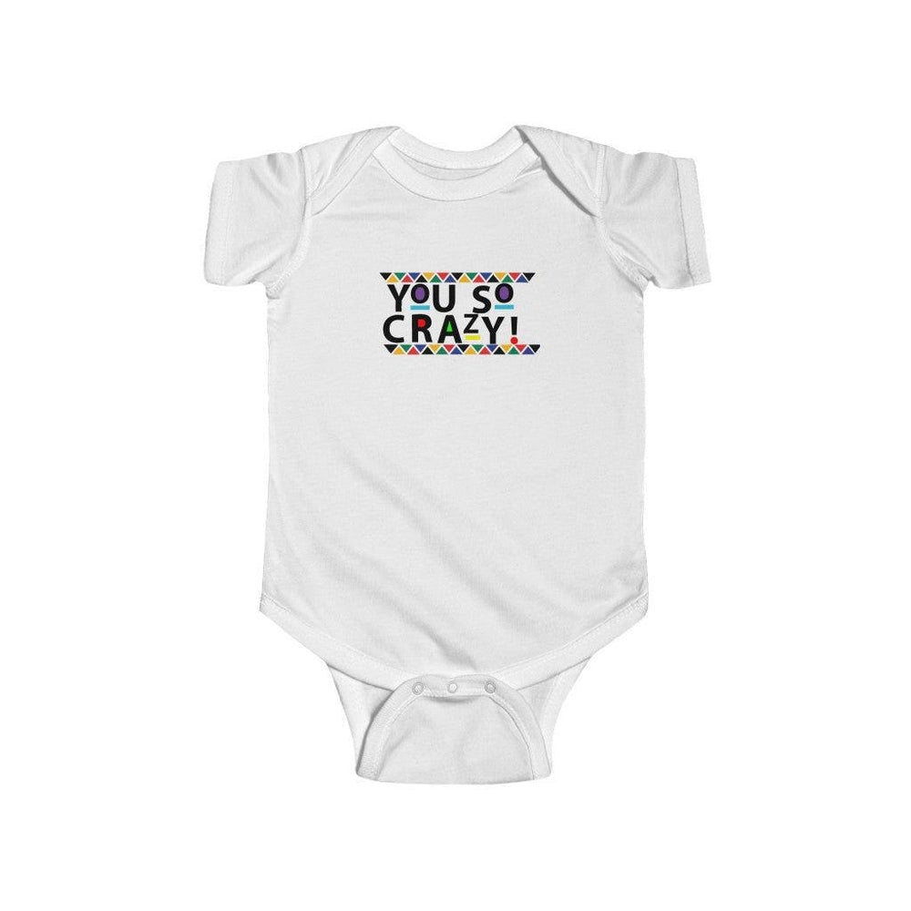 You so Crazy! Jersey Bodysuit