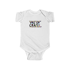 You so Crazy! Jersey Bodysuit