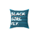 Black Girl Fly Broadcloth Pillow