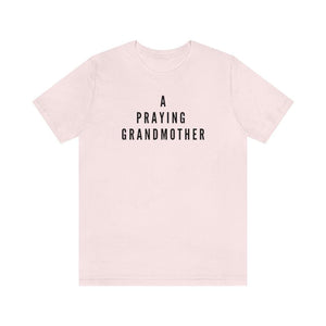 A Praying Grandmother Unisex Tee