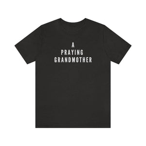 A Praying Grandmother Unisex Tee