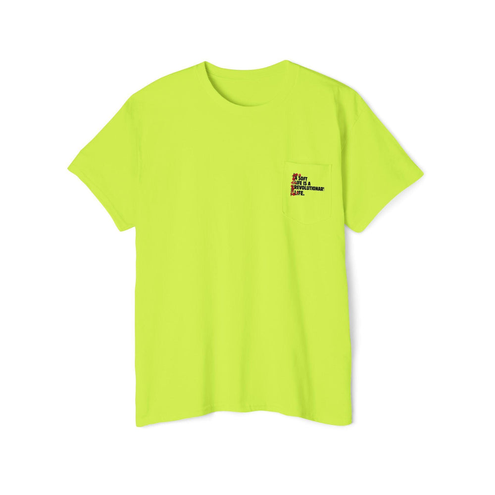A Soft Life is Revolutionary Unisex Heavy Cotton Pocket Tee