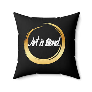 Art is Bond Pillow