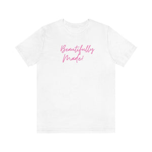 Beautifully Made Unisex Short Sleeve Tee