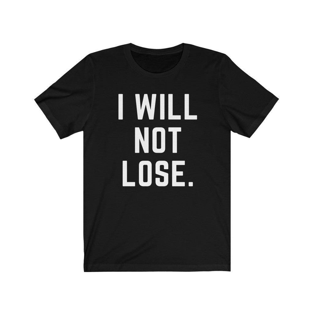I Will Not Lose. EVA - Hov #IYKYK - Unisex Tee