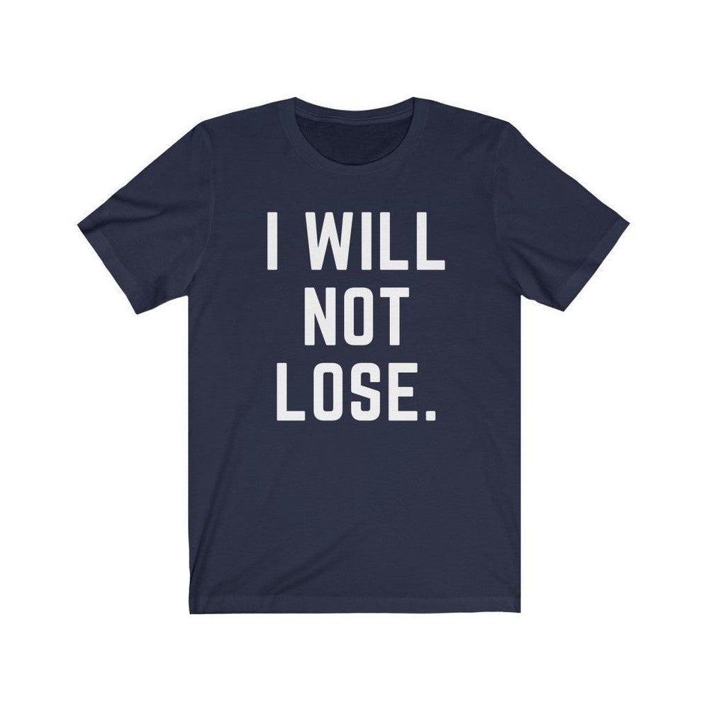 I Will Not Lose. EVA - Hov #IYKYK - Unisex Tee