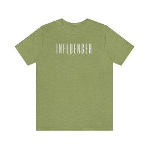 INFLUENCER Unisex Tee