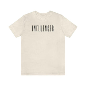 INFLUENCER Unisex Tee