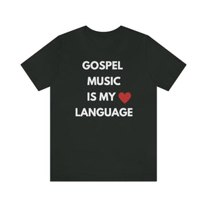 Gospel is My Love Language Unisex Tee
