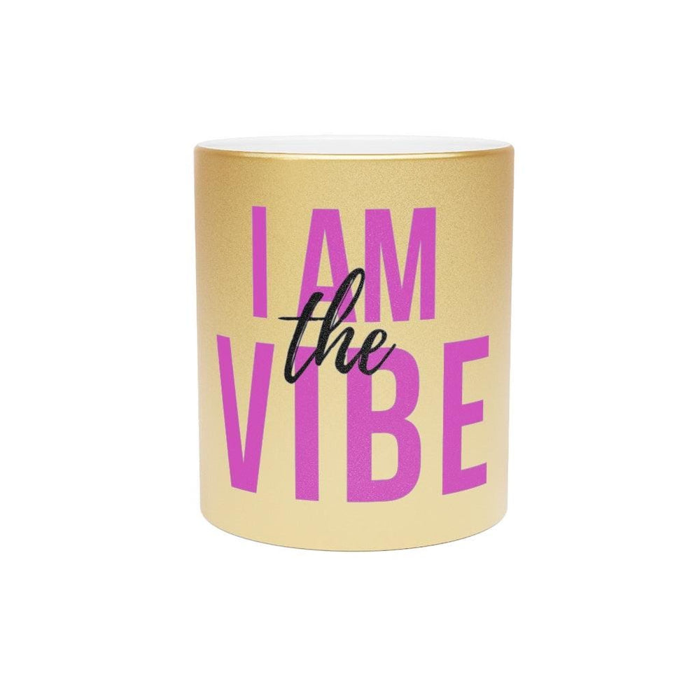 I am the Vibe 11OZ Metallic Mug (Silver / Gold)