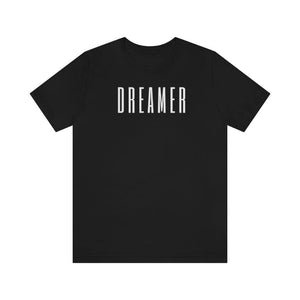 DREAMER Unisex Short Sleeve Tee