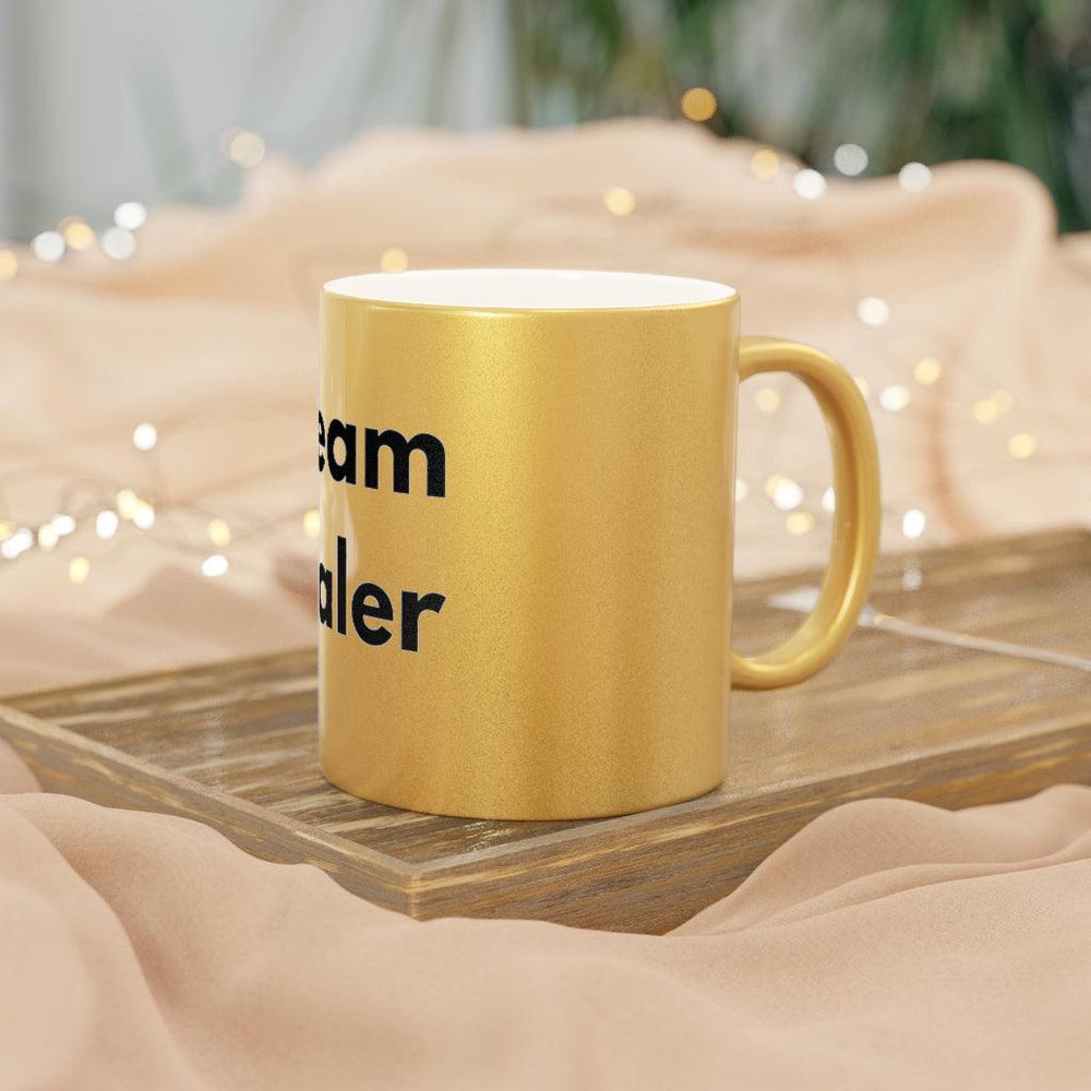Dream Dealer Metallic Mug (Silver\Gold)