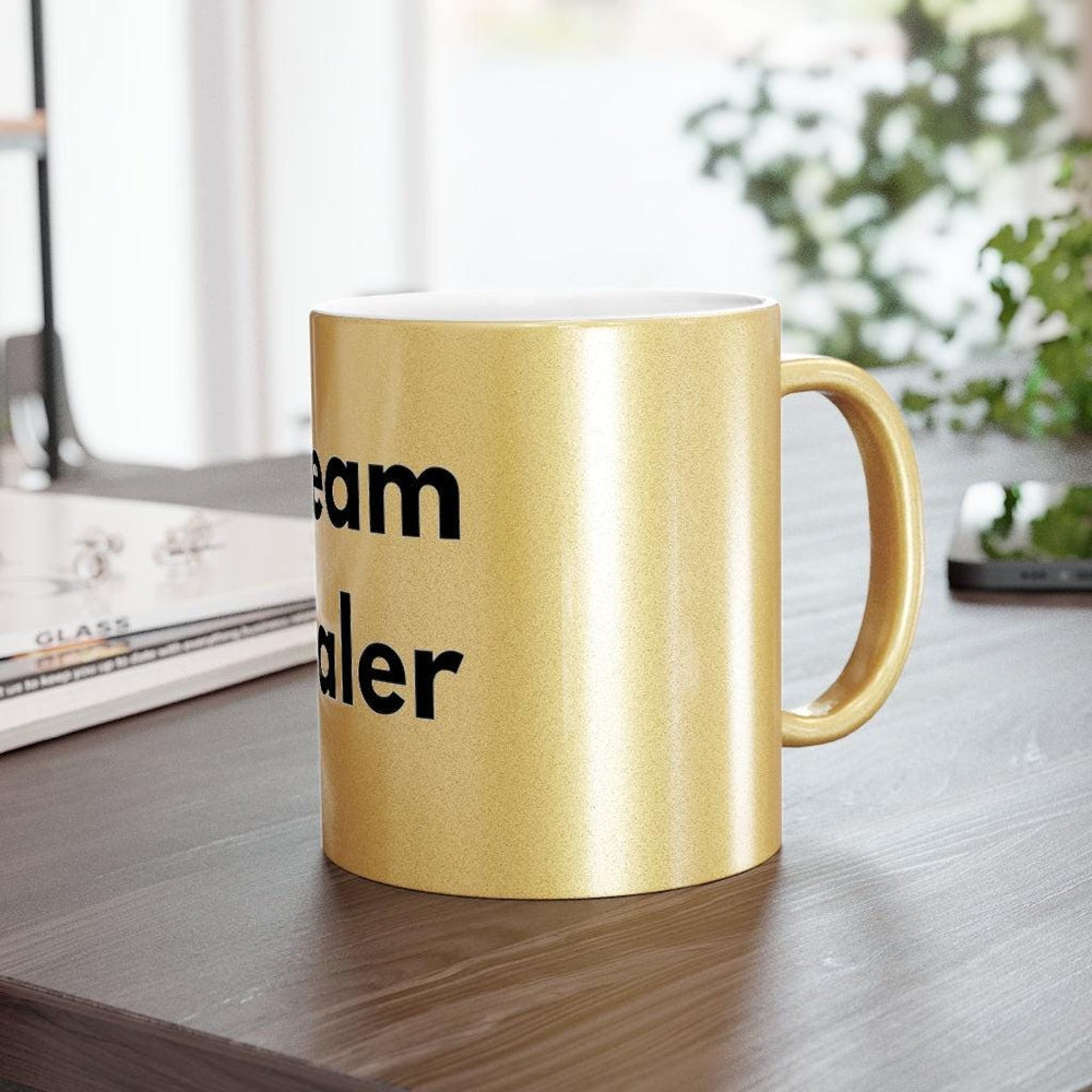 Dream Dealer Metallic Mug (Silver\Gold)