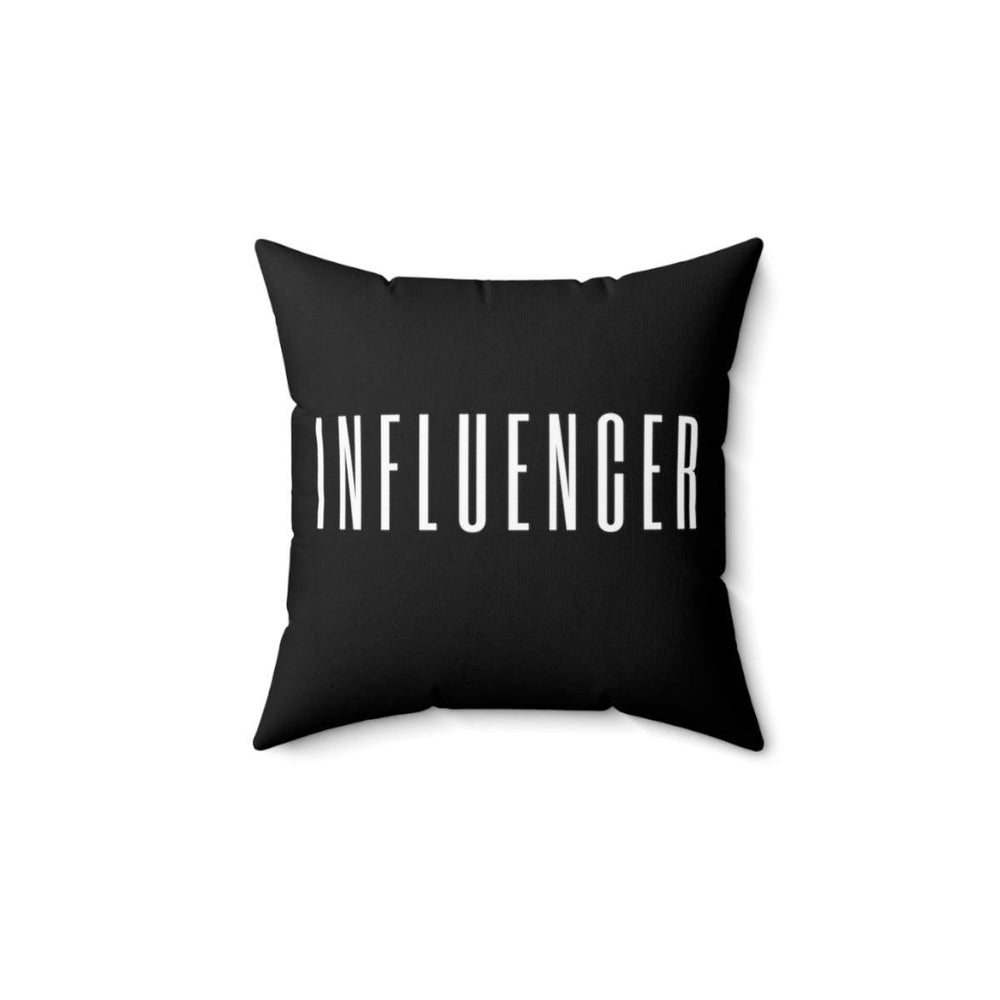 Influencer/Dope Soul Spun Polyester Square Pillow