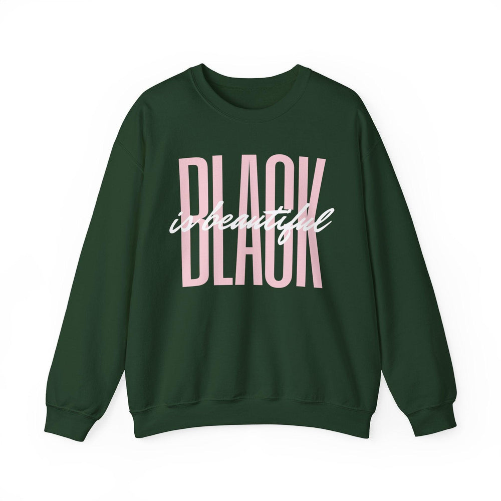 Black is Beautiful Crew Neck Sweatshirt