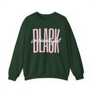 Black is Beautiful Crew Neck Sweatshirt
