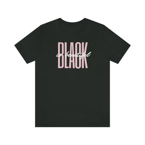 Black is Beautiful - Unisex Tee