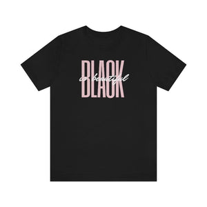 Black is Beautiful! Unisex Short Sleeve Tee
