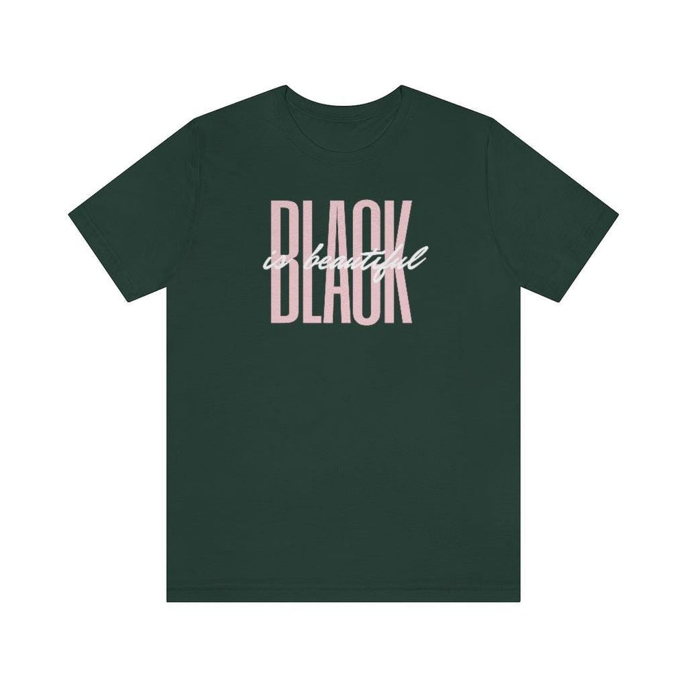 Black is Beautiful! Unisex Short Sleeve Tee