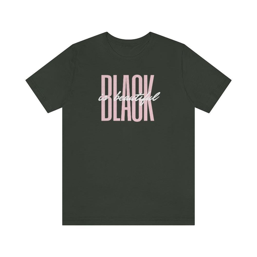 Black is Beautiful! Unisex Short Sleeve Tee