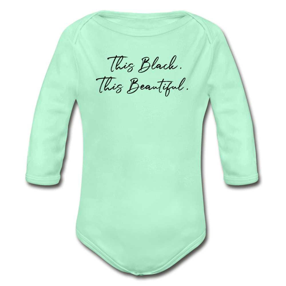 This Black. This Beautiful. Organic Long Sleeve Baby Bodysuit - light mint