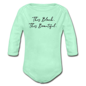 This Black. This Beautiful. Organic Long Sleeve Baby Bodysuit - light mint