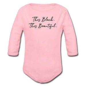 This Black. This Beautiful. Organic Long Sleeve Baby Bodysuit - light pink