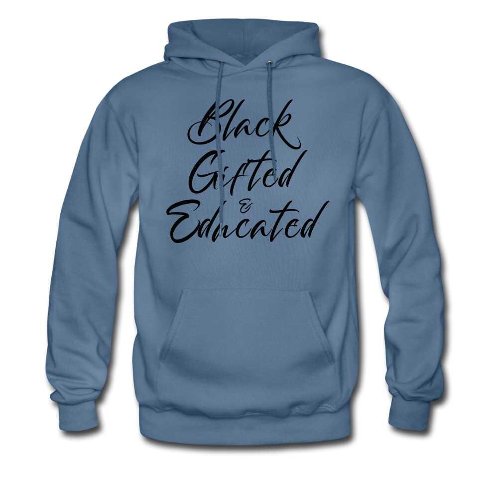 Black, Gifted and Educated Unisex Hoodie - denim blue