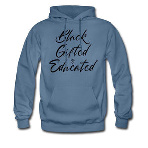 Black, Gifted and Educated Unisex Hoodie - denim blue