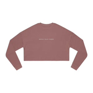 Respect Black Women - Women&#39;s Cropped Sweatshirt