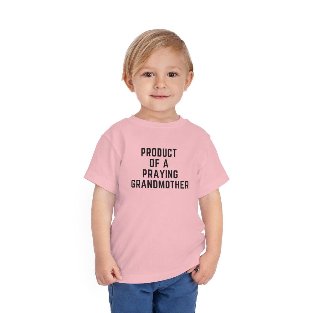 Product of a Praying Grandmother Toddler Tee.