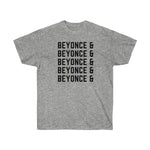 Beyonce List Unisex Tee