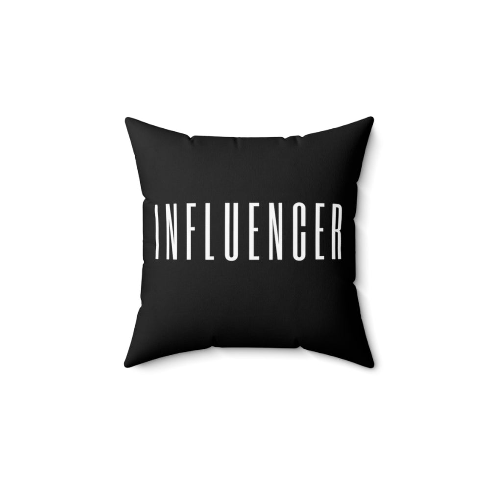Influencer/Dope Soul Spun Polyester Square Pillow