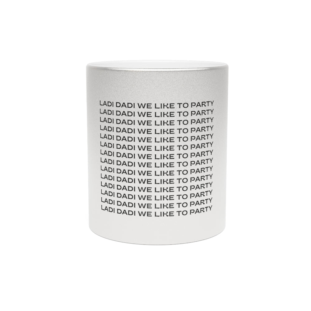 
            
                Load image into Gallery viewer, LADI DADI Metallic Mug (Silver\Gold)
            
        