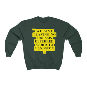 No Dreams Deferred Langston Hughes - Unisex Heavy Blend™ Crewneck Sweatshirt