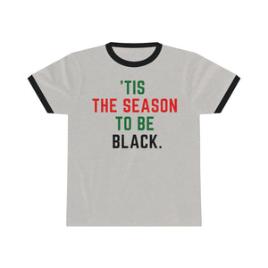 Tis the Season, Holiday Unisex Ringer Tee